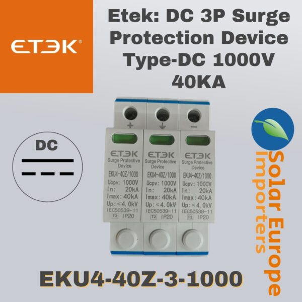 Etek: DC 3P Surge Protection Device Type-DC 1000V 40KA (EKU4-40Z-3-1000)