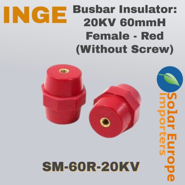Busbar Insulator: 20KV 60mmH Female - Red (Without Screw) (SM-60R-20KV)