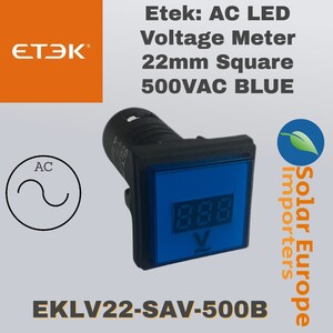 Etek: AC LED Voltage Meter 22mm Square 500VAC BLUE (EKLV22-SAV-500B)