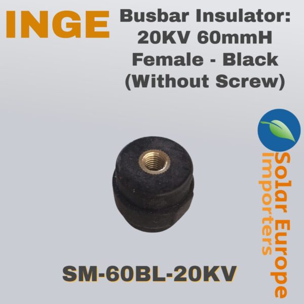 Busbar Insulator: 20KV 60mmH Female - Black (Without Screw) (SM-60BL-20KV)