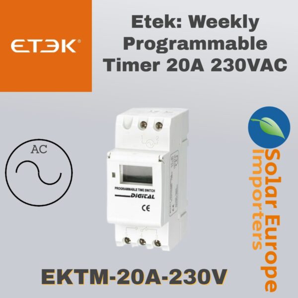 Etek: Weekly Programmable Timer 20A 230VAC (EKTM-20A-230V)